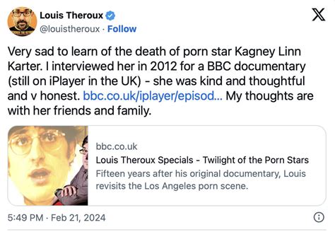 kagney|Louis Theroux pays tribute to porn star Kagney Linn Karter